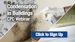 Condensation in Buildings CPD Webinar